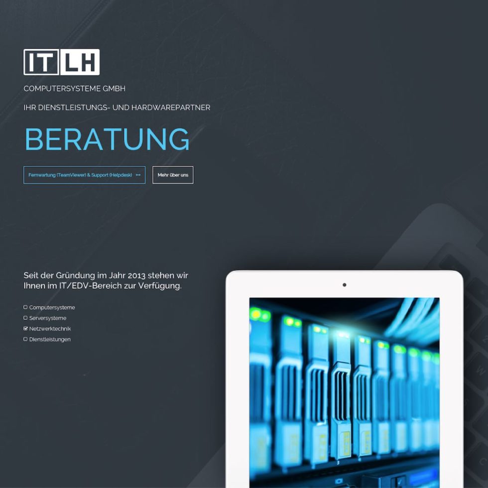 Modernes, responsives Webdesign für ITLH Computersysteme, Traunstein – UI/UX Umsetzung von geschmacksRaum® WERBEAGENTUR